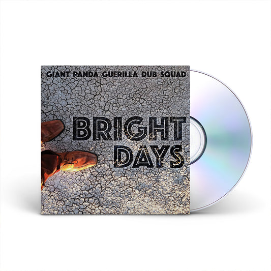 Giant Panda Guerilla Dub Squad - Bright Days CD