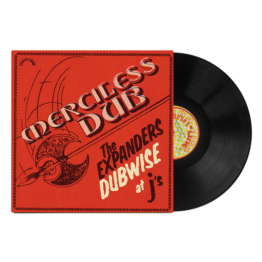 The Expanders - Merciless Dub: The Expanders Dubwise at J's (Black Vinyl)